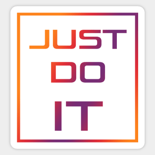 Just do it Sticker